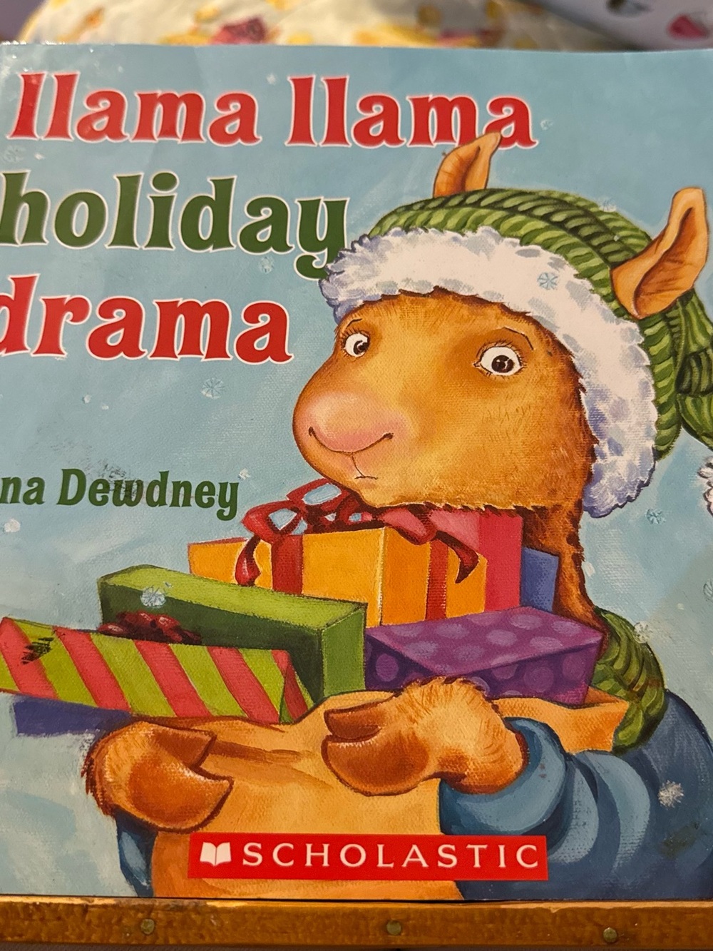 Llama Llama Holiday Drama by Anna Dewdney Children’s Book